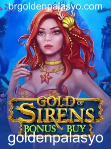 Explorando o Fascinante Mundo de GoldofSirensBonusBuy no GoldenPalasyo