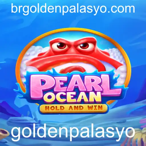 PearlOcean: Explore os Segredos do Oceano no Jogo Inovador 'Goldenpalasyo'